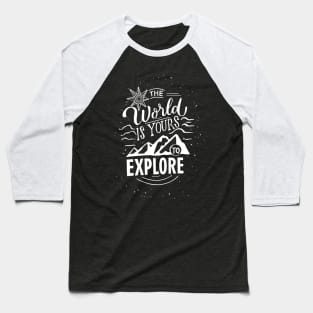 The world is yours Baseball T-Shirt